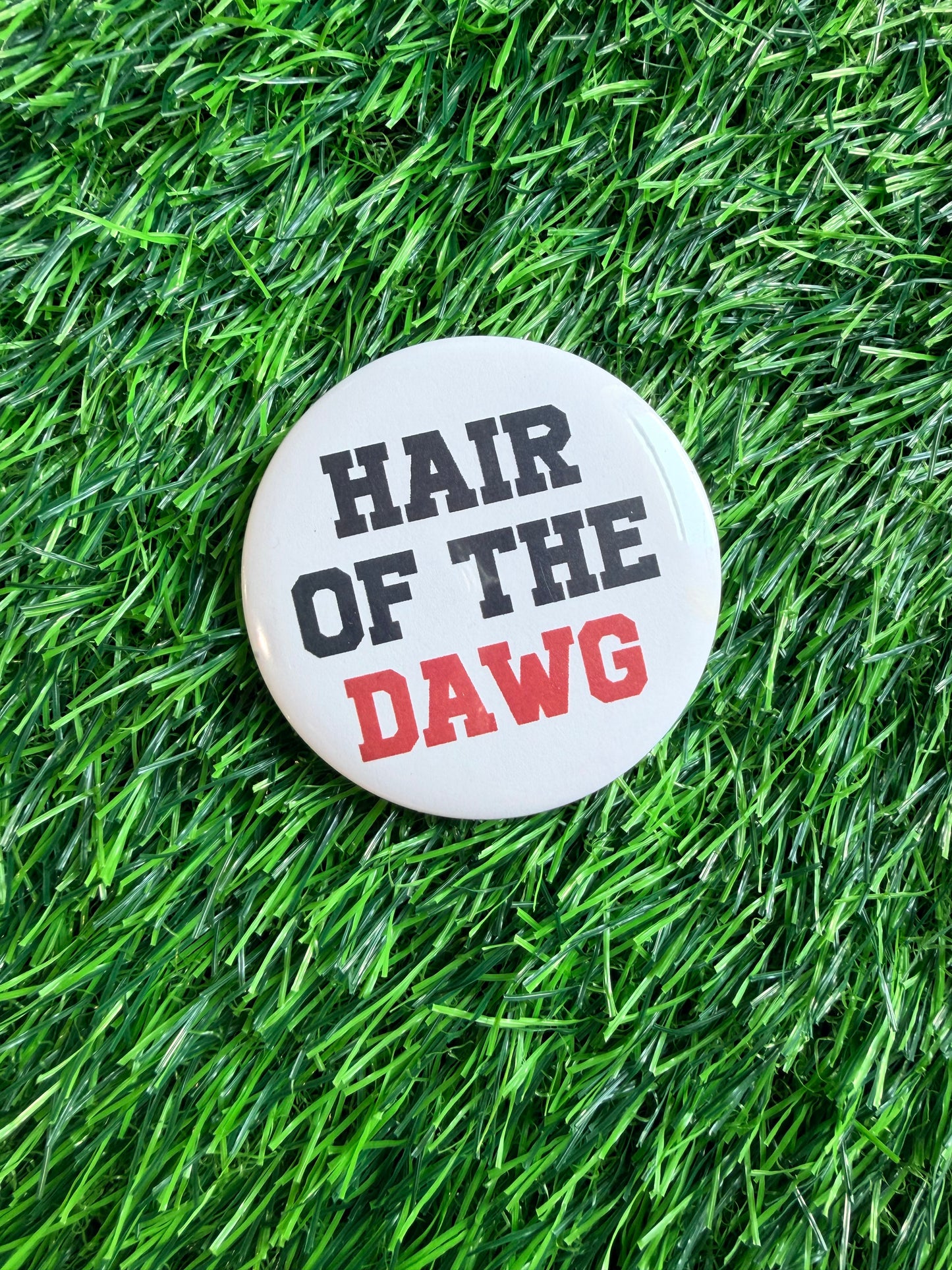 Hair of the Dawg pin