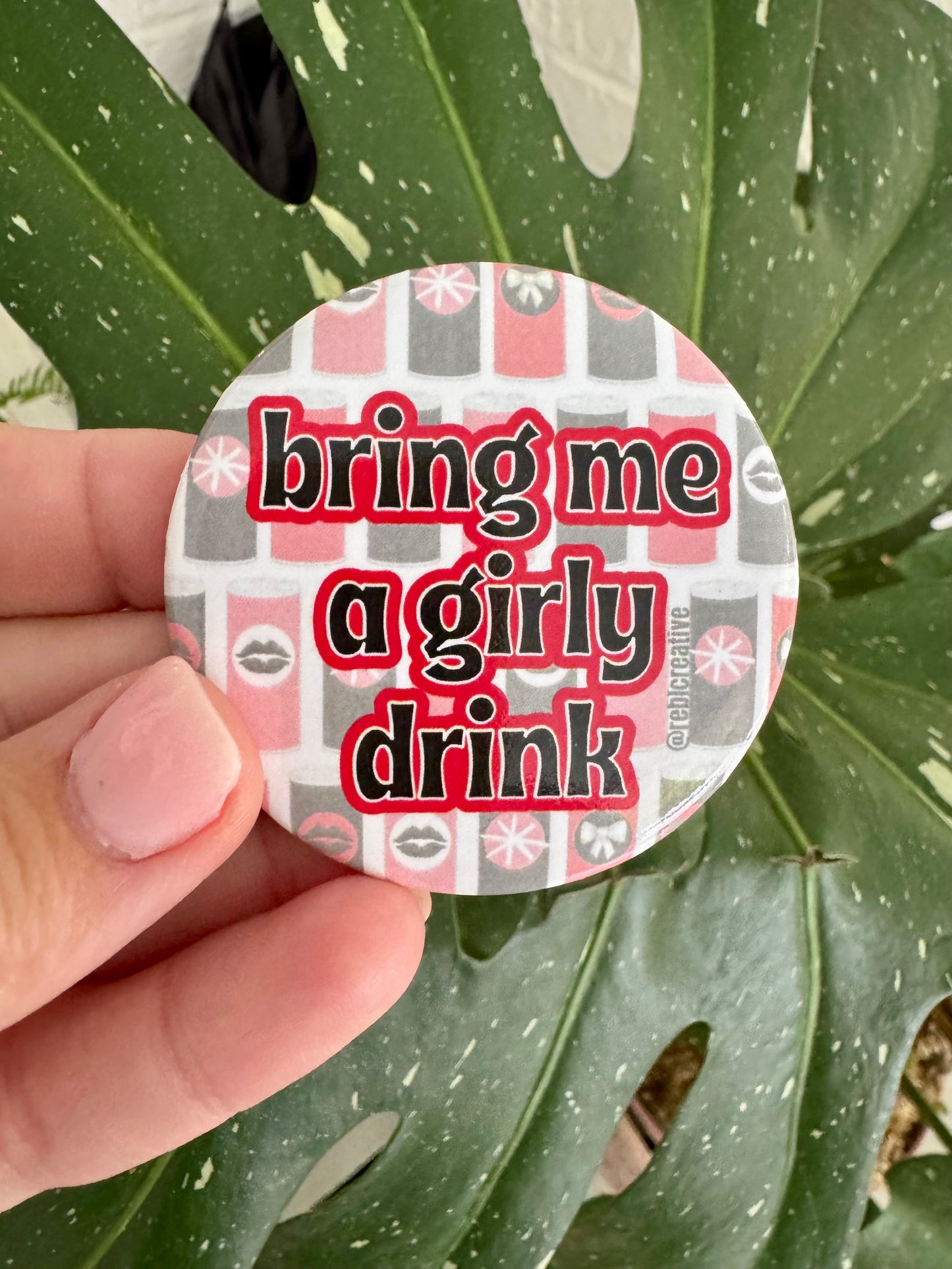 Game day button small bring me a girly drink