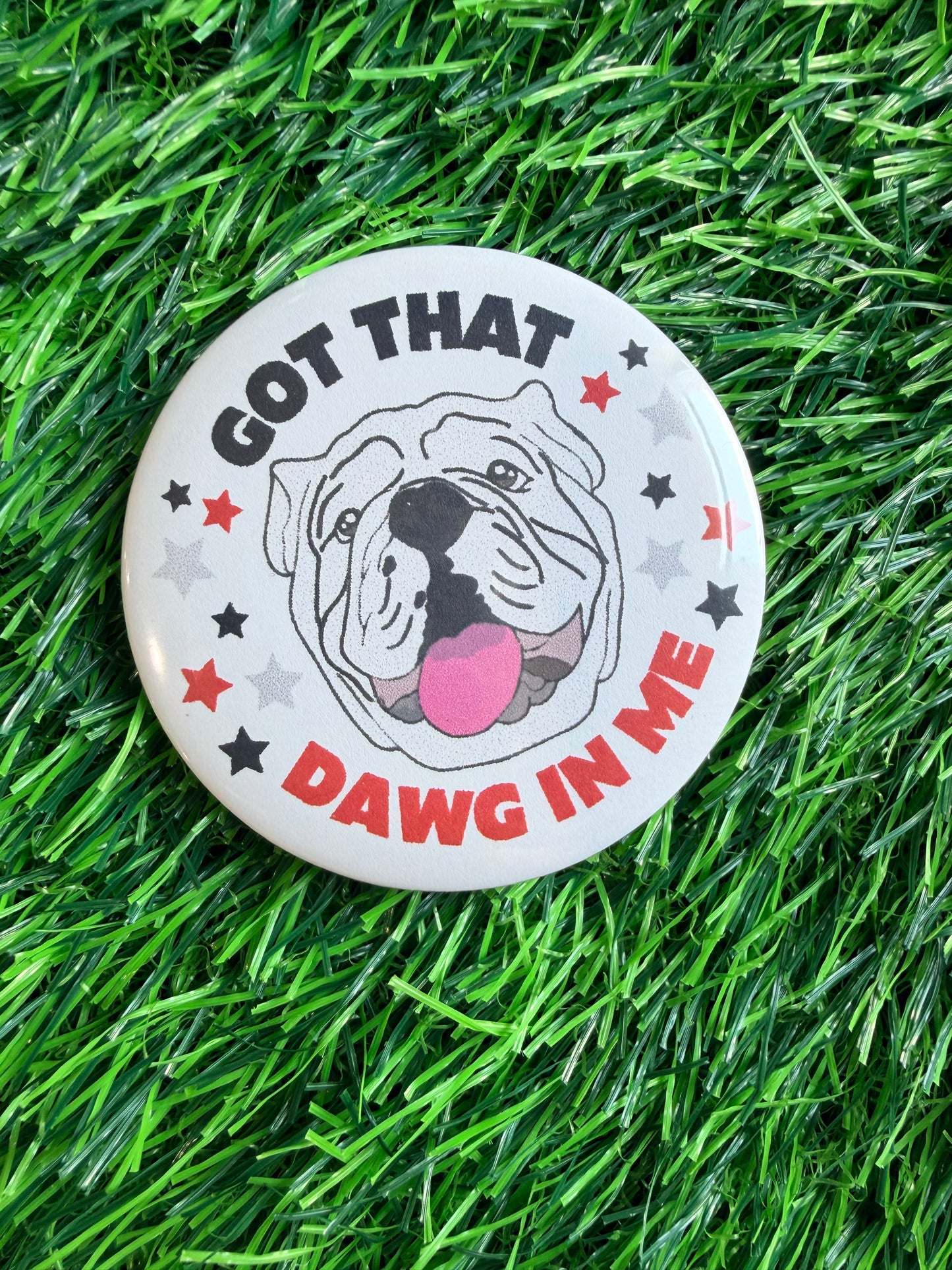 Got that Dawg in me button