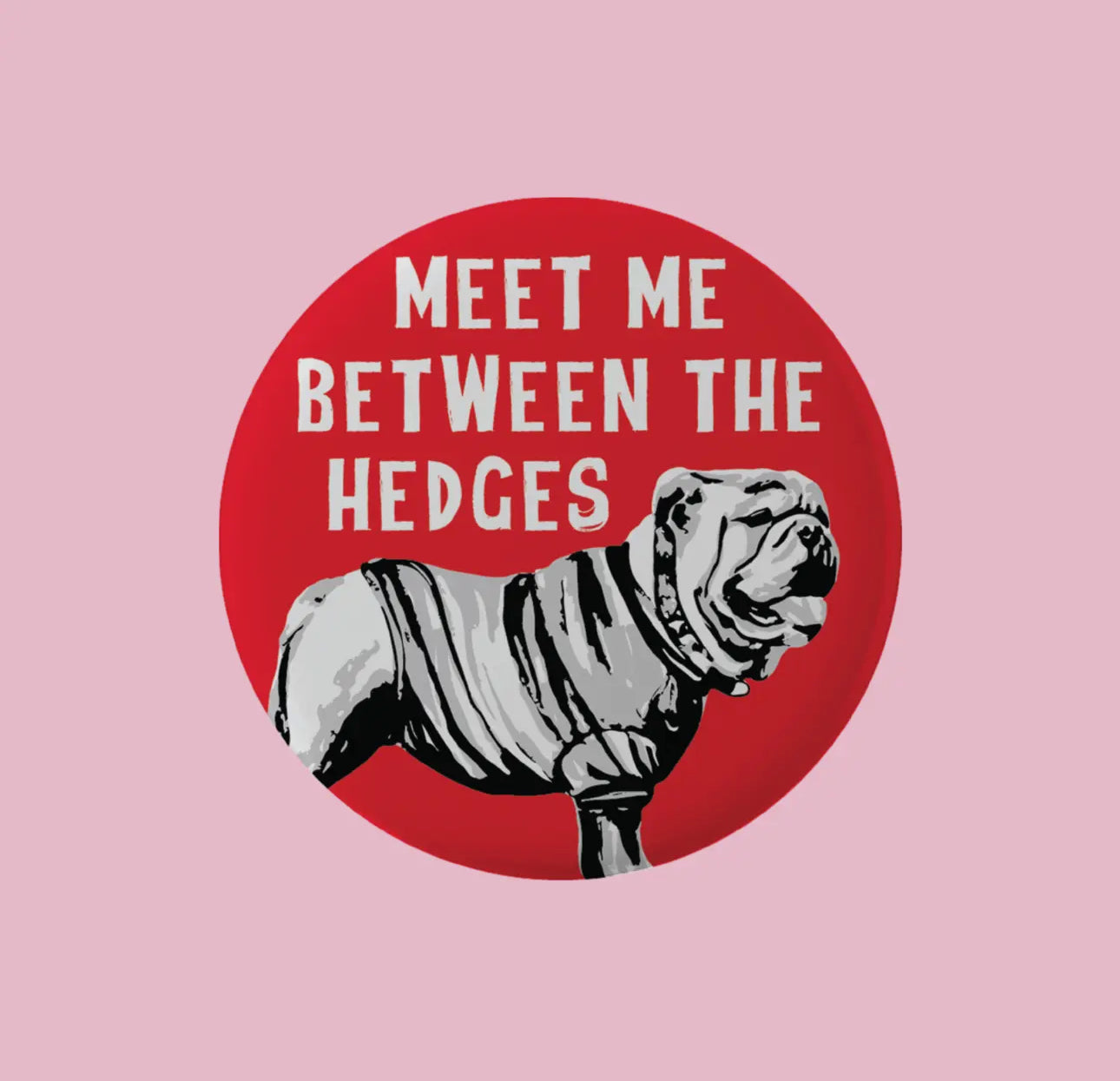 Game day button meet me between the hedges