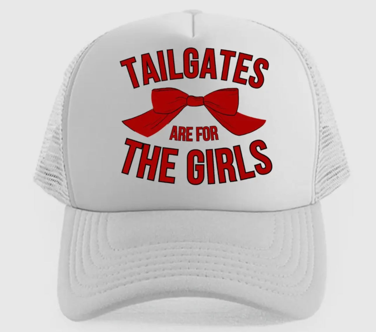 Tailgates are for the girls Tucker hat