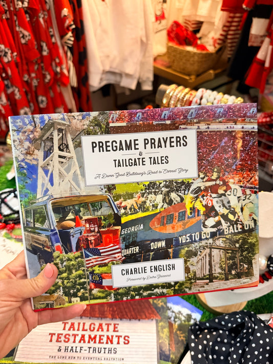“Pregame and Prayers and Tailgate Tales” by Charlie English